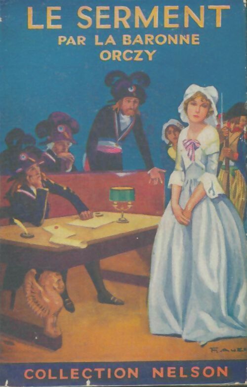 Livrenpoche : Le serment - Baronne Orczy - Livre