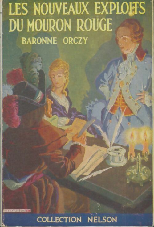 Livrenpoche : Nouveaux exploits du Mouron Rouge - Baronne Orczy - Livre