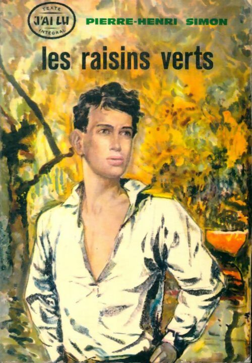 Livrenpoche : Les raisins verts - Pierre Henri Simon - Livre