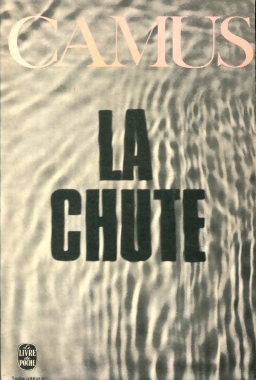 Livrenpoche : La chute - Albert Camus - Livre