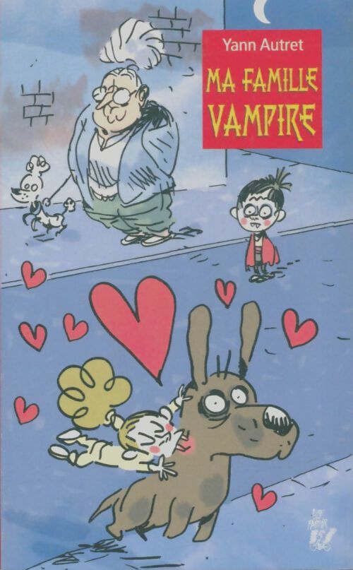Livrenpoche : Ma famille vampire - Yann Autret - Livre
