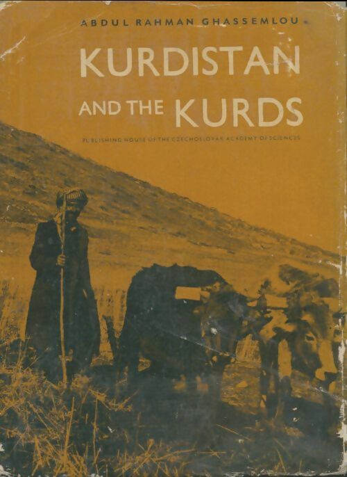 Livrenpoche : Kurdistan and the Kurds - Abdul Rahman Ghassemlou - Livre