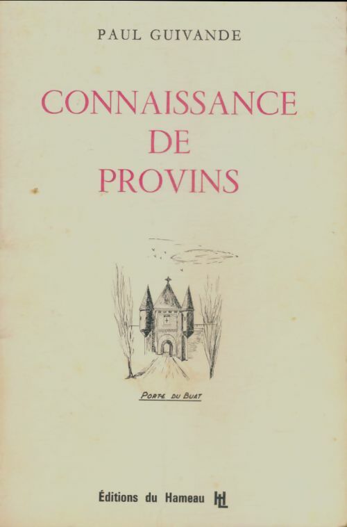 Livrenpoche : Connaissance de Provins - Paul Guivande - Livre