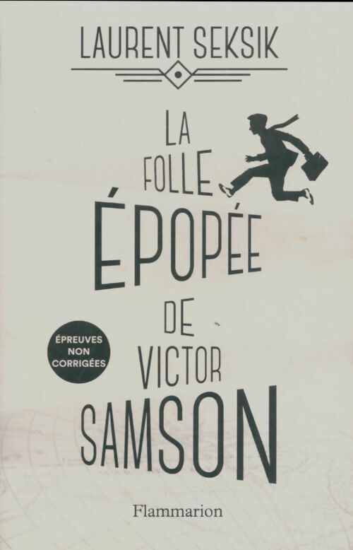 Livrenpoche : La folle épopée de Victor Samson - Laurent Seksik - Livre