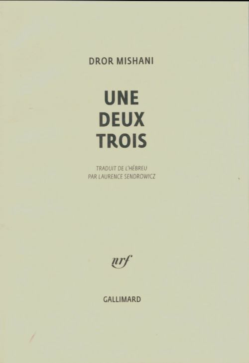 Livrenpoche : Une deux trois - Dror Mishani - Livre