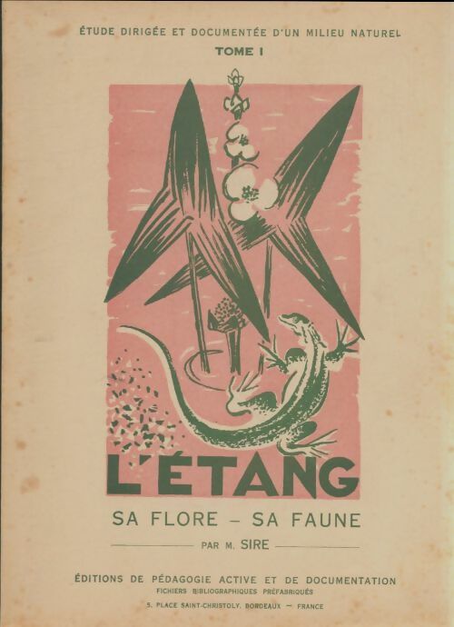 Livrenpoche : L'étang : Sa flore, sa faune - M Sire - Livre