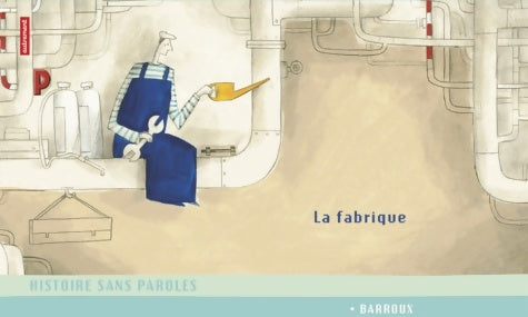 Livrenpoche : La fabrique - Barroux - Livre
