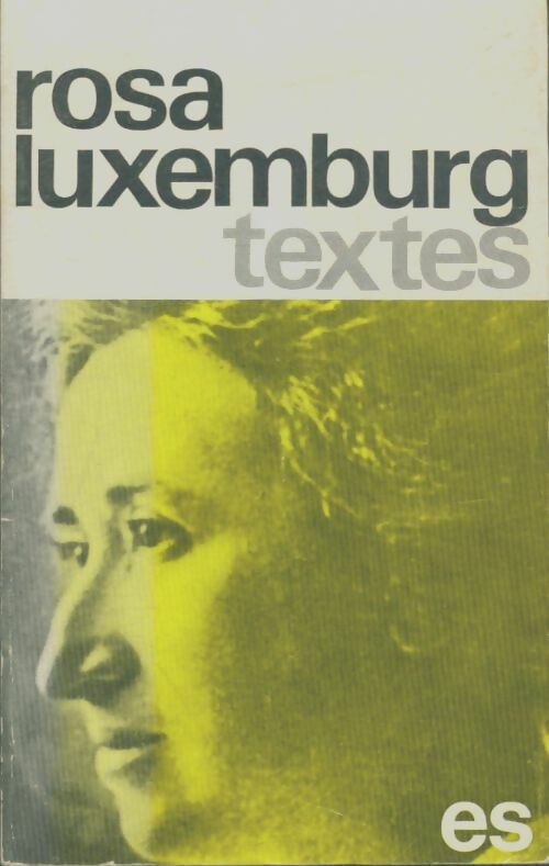 Livrenpoche : Textes - Rosa Luxemburg - Livre