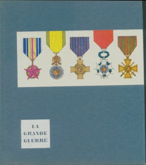 Livrenpoche : La grande guerre - Jean Galtier-Boissière - Livre