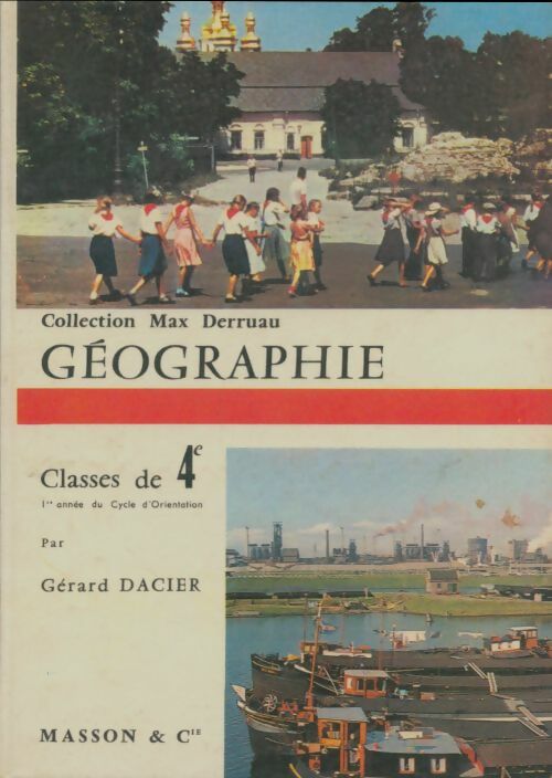 Livrenpoche : Géographie 4e  - Gérard Dacier - Livre
