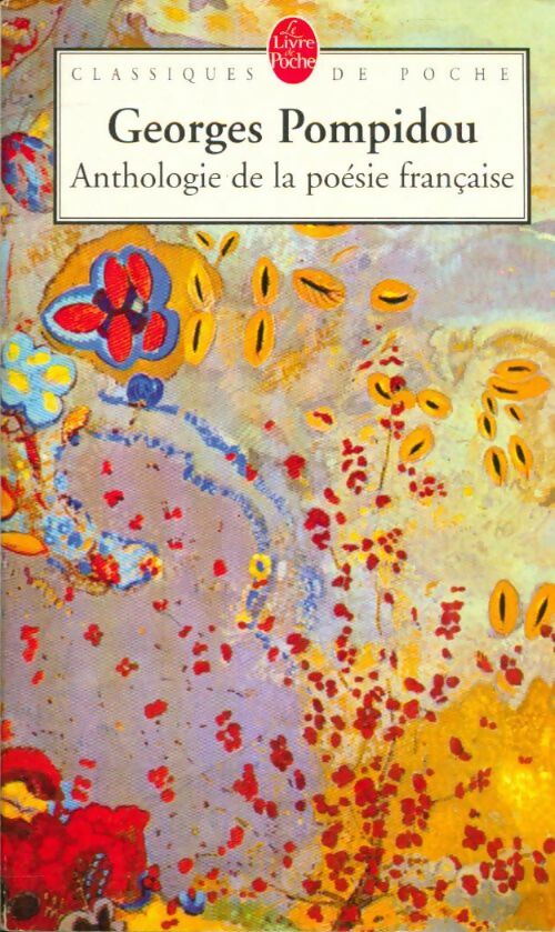 Livrenpoche : Anthologie de la poésie française - Georges Pompidou - Livre