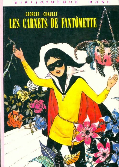 Livrenpoche : Les carnets de Fantômette - Georges Chaulet - Livre