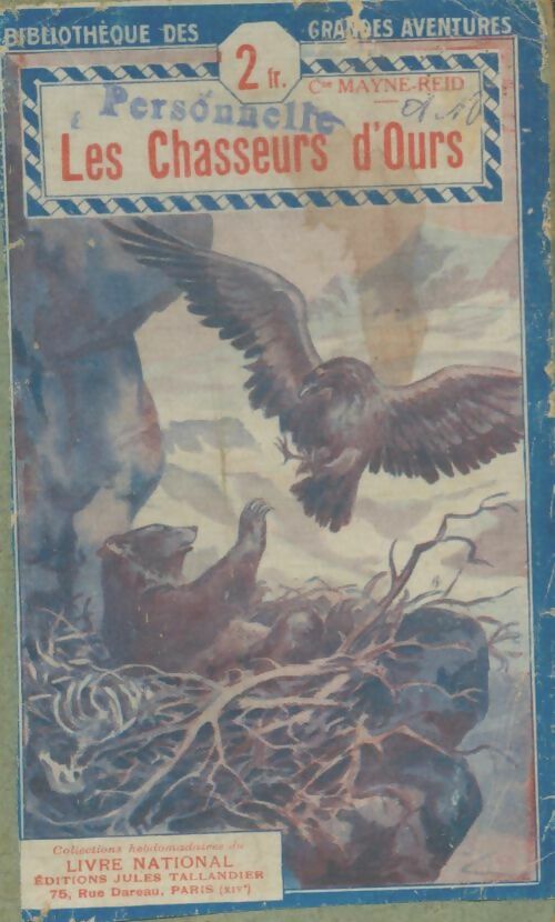 Livrenpoche : Les chasseurs d'ours - Thomas Mayne Reid - Livre