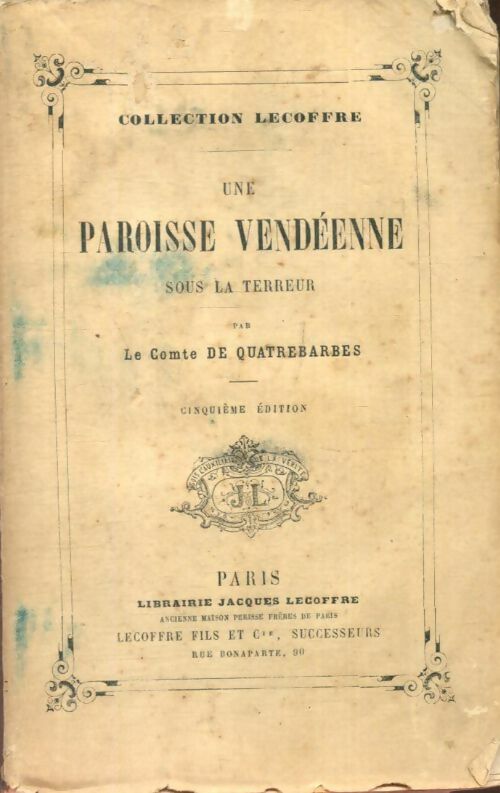 Livrenpoche : Une paroisse vendéenne sous la terreur - Comte De Quatrebarbes - Livre