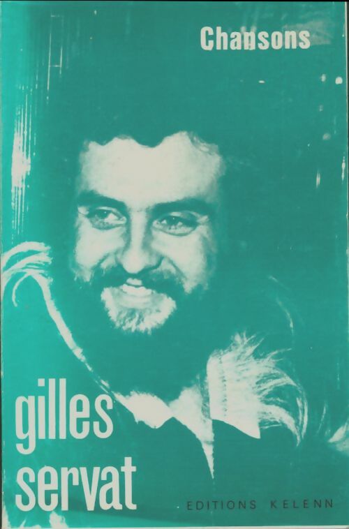 Livrenpoche : Chansons - Gilles Servat - Livre