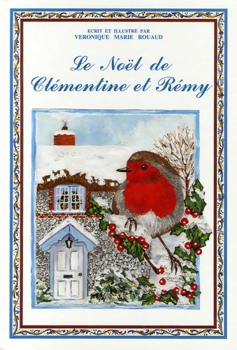 Livrenpoche : Le Noël de Clémentine et Rémy - Véronique-Marie Rouaud - Livre