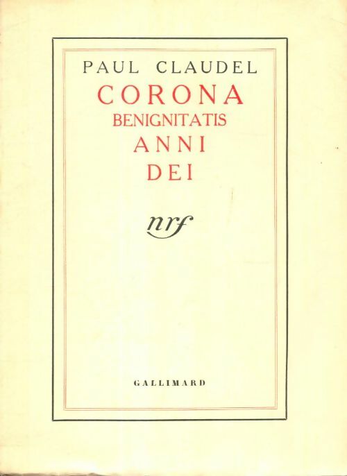 Livrenpoche : Corona benignitatis anni dei gallimard - Paul Claudel - Livre