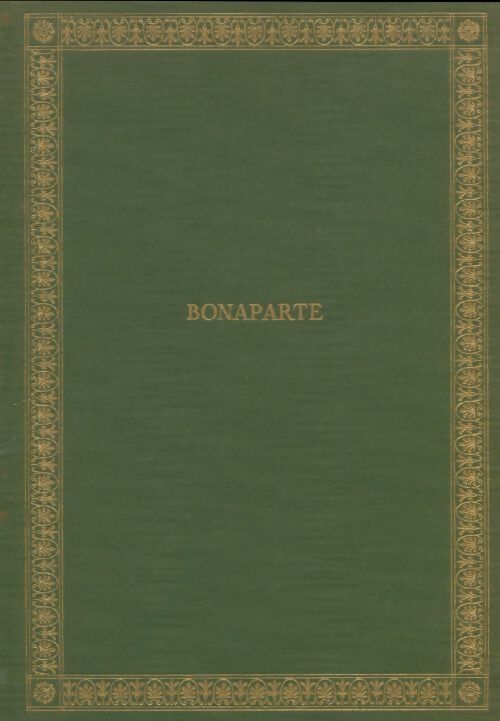Livrenpoche : Bonaparte Tome II - André Castelot - Livre