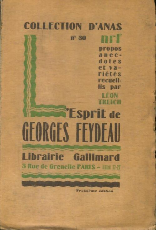 Livrenpoche : Anas n°30 : L'esprit de Georges Feydeau - Léon Treich - Livre