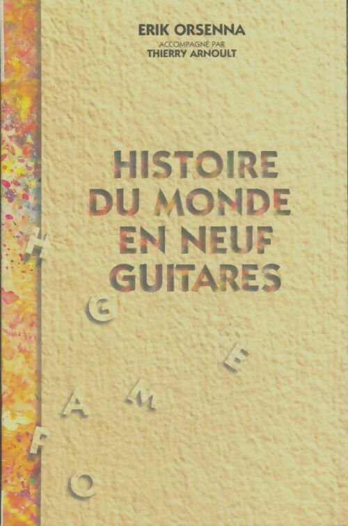 Livrenpoche : Histoire du monde en neuf guitares - Thierry Arnoult - Livre