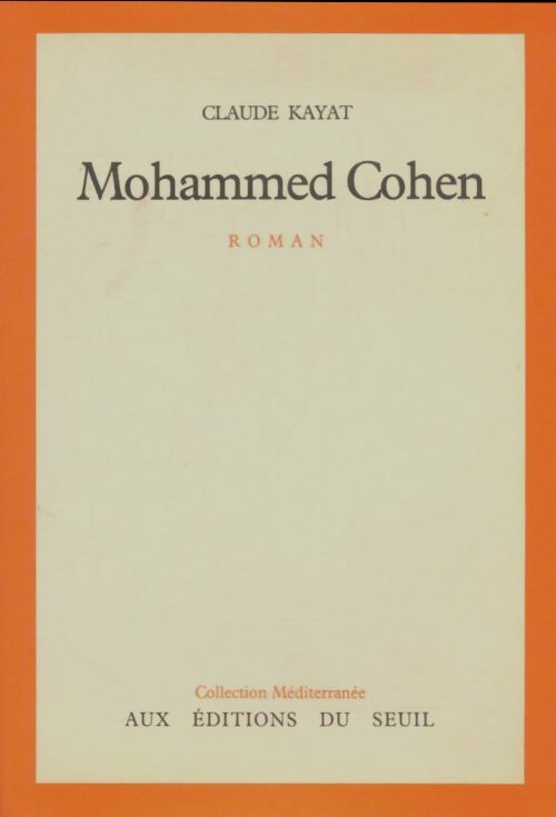 Livrenpoche : Mohammed Cohen - Claude Kayat - Livre