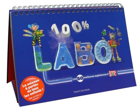 Livrenpoche : 100 % labo : Les 50 meilleures expériences d'Images Doc - Marc Beynie - Livre