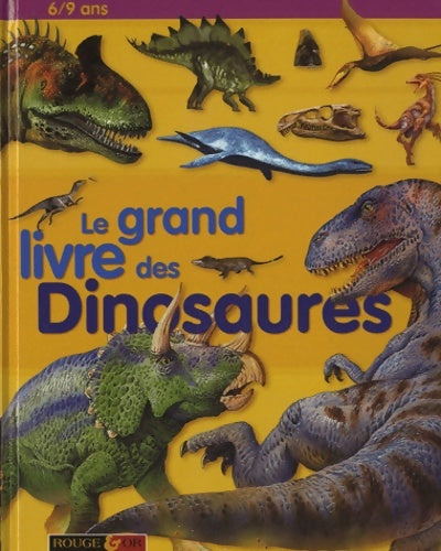 Livrenpoche : GRAND LIVRE DES DINOSAURES - Mike Benton - Livre