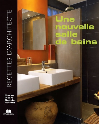 Livrenpoche : Nouvelle salle de bains - Marie-Pierre Dubois Petroff - Livre
