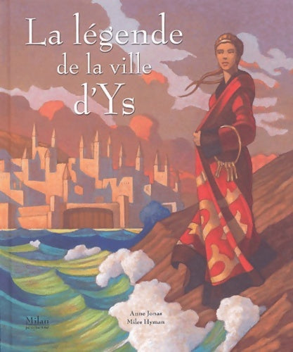 Livrenpoche : La Légende de la ville d'Ys - Anne Jonas - Livre