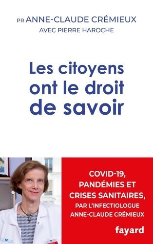 Livrenpoche : Les citoyens ont le droit de savoir - Pierre Haroche - Livre