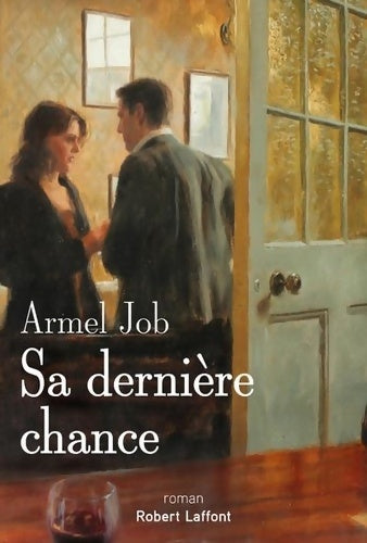 Livrenpoche : Sa dernière chance - Armel Job - Livre