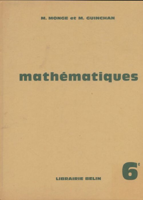 Livrenpoche : Mathématiques 6e  - M. Monge - Livre