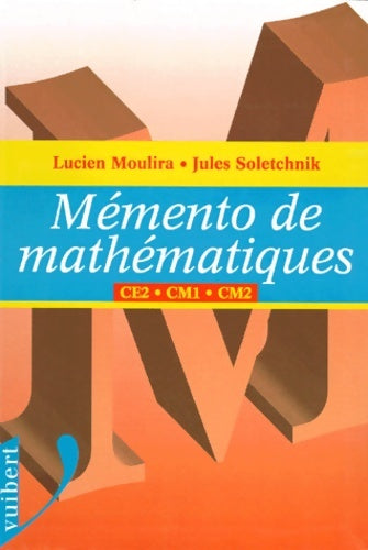 Livrenpoche : Mathématiques CE2 CM1 CM2 - Moulira - Livre