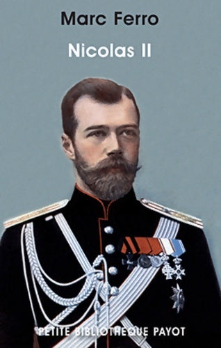 Livrenpoche : Nicolas II - Marc Ferro - Livre