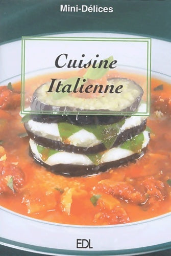 Livrenpoche : Cuisine italienne - Fabien Bellahsen - Livre