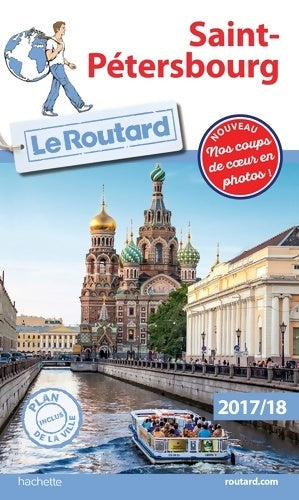 Livrenpoche : Guide du Routard Saint-Pétersbourg 2017/18 - Collectif - Livre