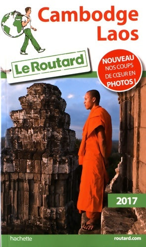 Livrenpoche : Guide du Routard Cambodge Laos 2017 - Collectif - Livre