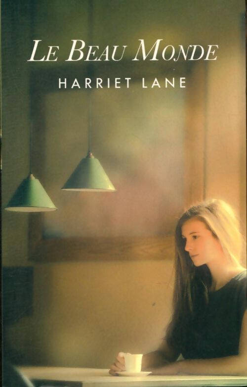 Non renseigné - Harriet Lane - Livre