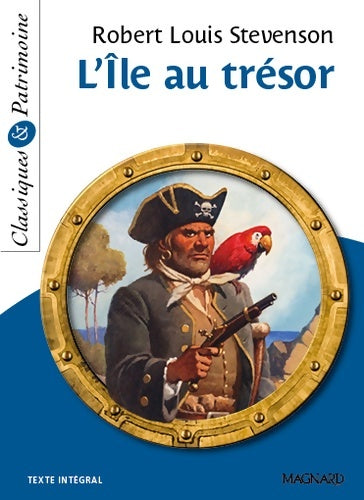 Livrenpoche : L'Île au trésor - Classiques et Patrimoine - Robert Louis Stevenson - Livre