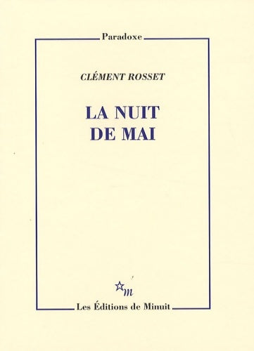 Livrenpoche : La nuit de mai - Clément Rosset - Livre
