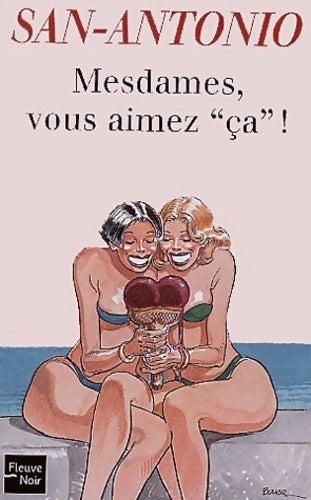 Livrenpoche : Mesdames vous aimez ça - San-Antonio - Livre