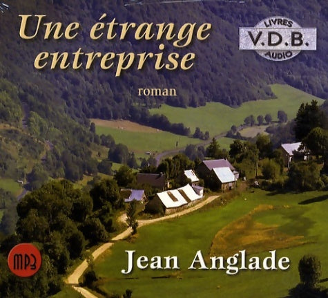 Une étrange entreprise - Jean Anglade - Livre