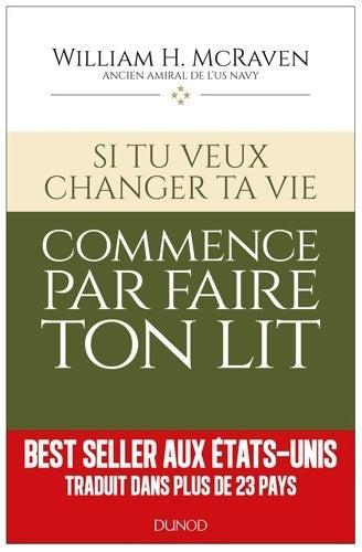 Livrenpoche : Si tu veux changer ta vie... Commence par faire ton lit - Amiral William H. McRaven - Livre