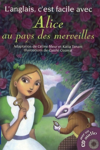Livrenpoche : ALICE PAYS MERVEILLES +1CD FIL - Céline Meur - Livre