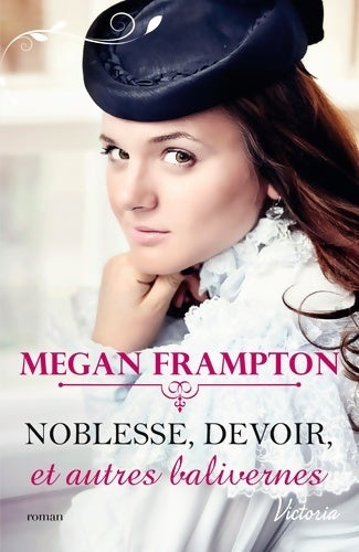 Livrenpoche : Noblesse devoir et autres balivernes - Megan Frampton - Livre