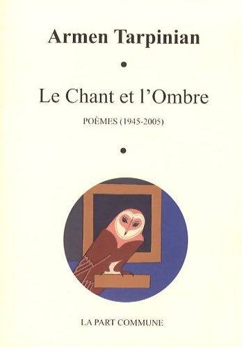 Livrenpoche : Chant et l Ombre - Armen Tarpinian - Livre