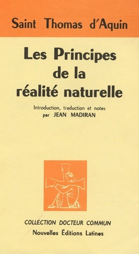 Livrenpoche : Les principes de la réalité naturelle - Thomas D'Aquin - Livre