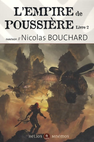 Livrenpoche : L'empire de poussière - Livre 2 - Nicolas Bouchard - Livre