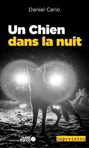 Livrenpoche : Un Chien dans la nuit - Daniel Cario - Livre