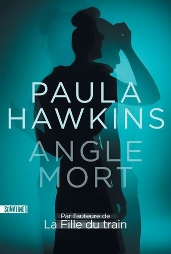 Livrenpoche : Angle mort - Paula Hawkins - Livre